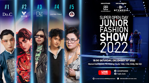 Chương trình Super Open Day – Junior Fashion Show 2022 dành cho các thế hệ đam mê lĩnh vực người mẫu và thời trang